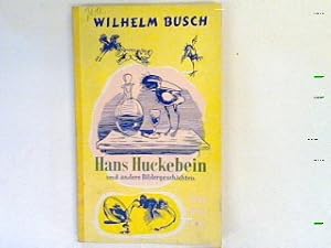 Bild des Verkufers fr Hans Huckebein und andere Bildergeschichten. zum Verkauf von books4less (Versandantiquariat Petra Gros GmbH & Co. KG)