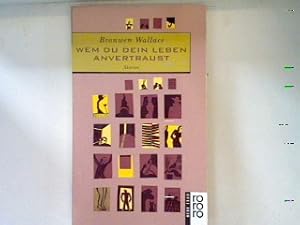Imagen del vendedor de Wem du dein Leben anvertraust: Stories a la venta por books4less (Versandantiquariat Petra Gros GmbH & Co. KG)