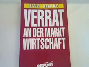 Bild des Verkufers fr Verrat an der Marktwirtschaft. zum Verkauf von books4less (Versandantiquariat Petra Gros GmbH & Co. KG)