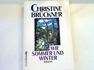 Imagen del vendedor de Wie Sommer und Winter: Roman a la venta por books4less (Versandantiquariat Petra Gros GmbH & Co. KG)