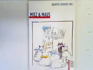Bild des Verkufers fr Miez & Maus : Geschichten, Bilder, Kapriolen. (Nr. 793) zum Verkauf von books4less (Versandantiquariat Petra Gros GmbH & Co. KG)