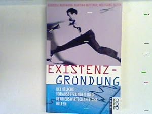 Seller image for Existenzgrndung : rechtliche Voraussetzungen und betriebswirtschaftliche Hilfen. for sale by books4less (Versandantiquariat Petra Gros GmbH & Co. KG)