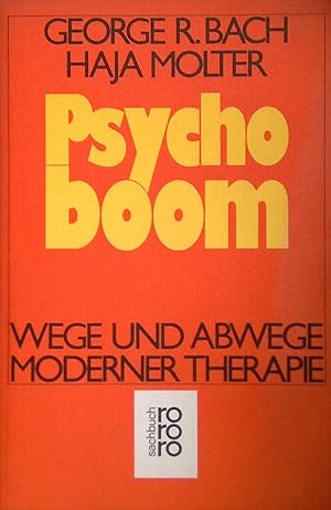 Imagen del vendedor de Psychoboom : Wege und Abwege moderner Therapie. (Nr 7239) a la venta por books4less (Versandantiquariat Petra Gros GmbH & Co. KG)