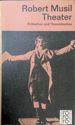 Bild des Verkufers fr Robert Musil Theater: Kritisches und Theoretisches. (Nr. 182/183) zum Verkauf von books4less (Versandantiquariat Petra Gros GmbH & Co. KG)