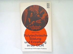 Bild des Verkufers fr Polytechnische Bildung und Erziehung in der DDR. (Nr. 144) zum Verkauf von books4less (Versandantiquariat Petra Gros GmbH & Co. KG)