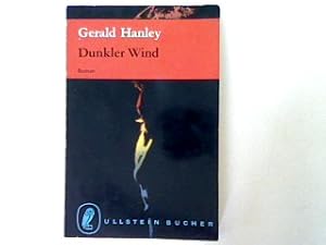 Bild des Verkufers fr Dunkler Wind: Roman zum Verkauf von books4less (Versandantiquariat Petra Gros GmbH & Co. KG)