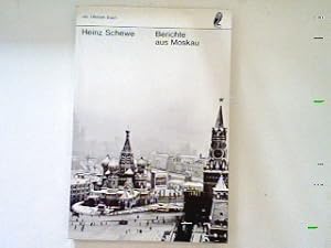 Seller image for Berichte aus Moskau. for sale by books4less (Versandantiquariat Petra Gros GmbH & Co. KG)