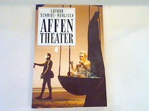 Seller image for Affentheater. for sale by books4less (Versandantiquariat Petra Gros GmbH & Co. KG)