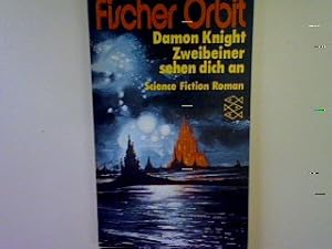 Seller image for Zweibeiner sehen dich an: Science Fiction Roman (Nr. FO 20) for sale by books4less (Versandantiquariat Petra Gros GmbH & Co. KG)