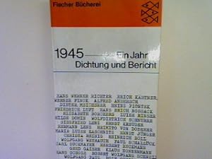 Bild des Verkufers fr 1945: Ein Jahr in Dichtung und Bericht. (Nr. 663) zum Verkauf von books4less (Versandantiquariat Petra Gros GmbH & Co. KG)