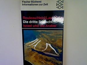 Seller image for Die dritte Schlacht: Israel und die Araber. (Nr. 948) for sale by books4less (Versandantiquariat Petra Gros GmbH & Co. KG)