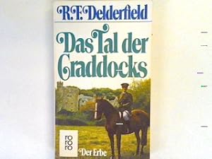 Bild des Verkufers fr Das Tal der Craddocks Bd. 1: Das Erbe. zum Verkauf von books4less (Versandantiquariat Petra Gros GmbH & Co. KG)