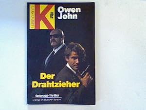 Bild des Verkufers fr Der Drahtzieher: Spionage thriller (Nr. 10037) zum Verkauf von books4less (Versandantiquariat Petra Gros GmbH & Co. KG)