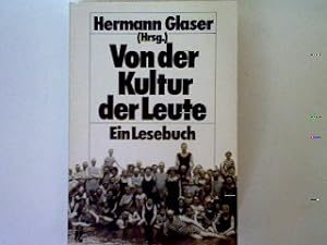 Seller image for Von der Kultur der Leute: Ein Lesebuch. for sale by books4less (Versandantiquariat Petra Gros GmbH & Co. KG)