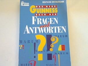 Seller image for Das neue Guinness Buch der Fragen und Antworten. for sale by books4less (Versandantiquariat Petra Gros GmbH & Co. KG)