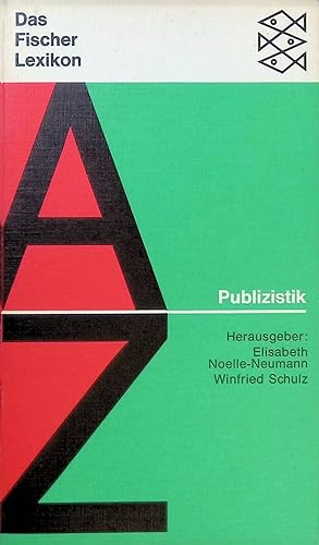 Seller image for Das Fischerlexikon: Publizistik (Nr. FL 9) for sale by books4less (Versandantiquariat Petra Gros GmbH & Co. KG)