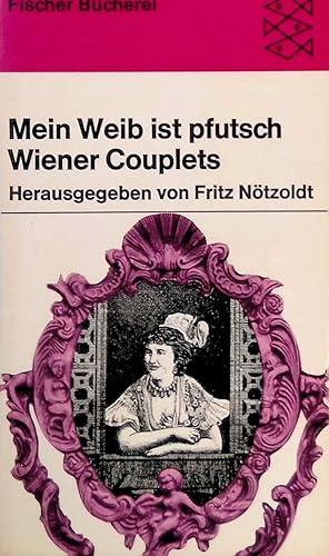 Bild des Verkufers fr Mein Weib ist pfutsch: Wiener Couplets. (Nr. 1059) zum Verkauf von books4less (Versandantiquariat Petra Gros GmbH & Co. KG)