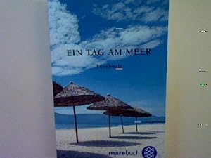 Bild des Verkäufers für Ein Tag am Meer: Lesebuch zum Verkauf von books4less (Versandantiquariat Petra Gros GmbH & Co. KG)