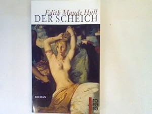Imagen del vendedor de Der Scheich: Roman a la venta por books4less (Versandantiquariat Petra Gros GmbH & Co. KG)