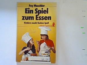 Seller image for Ein Spiel zum Essen: Kindern macht Kochen Spa. for sale by books4less (Versandantiquariat Petra Gros GmbH & Co. KG)