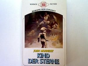 Bild des Verkufers fr Kind der Sterne: Sciencefictionroman zum Verkauf von books4less (Versandantiquariat Petra Gros GmbH & Co. KG)