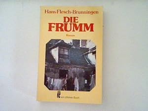 Seller image for Die Frumm: Roman for sale by books4less (Versandantiquariat Petra Gros GmbH & Co. KG)