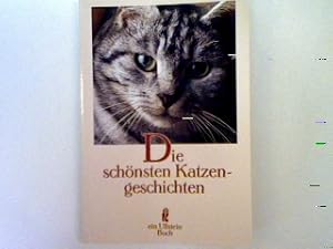 Imagen del vendedor de Die schnsten Katzengeschichten. a la venta por books4less (Versandantiquariat Petra Gros GmbH & Co. KG)