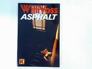 Bild des Verk�ufers f�r Asphalt: Kriminalroman (Nr. 10619) zum Verkauf von books4less (Versandantiquariat Petra Gros GmbH & Co. KG)