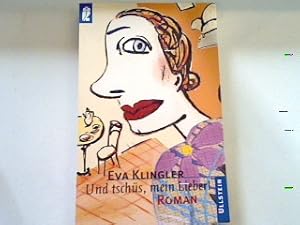 Immagine del venditore per Und tsch�s mein Lieber: Roman venduto da books4less (Versandantiquariat Petra Gros GmbH & Co. KG)