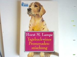 Bild des Verk�ufers f�r Tagebuch einer Promenadenmischung. zum Verkauf von books4less (Versandantiquariat Petra Gros GmbH & Co. KG)