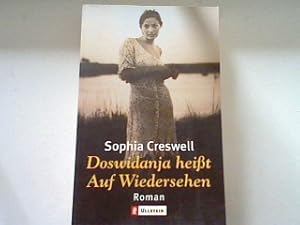 Immagine del venditore per Doswidanja heit auf Wiedersehen: Roman venduto da books4less (Versandantiquariat Petra Gros GmbH & Co. KG)