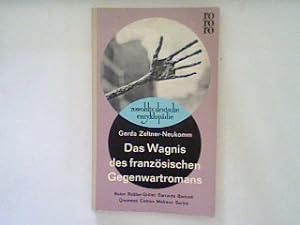 Bild des Verkufers fr Das Wagnis des franzsischen Gegenwartromans. (Nr. 109) zum Verkauf von books4less (Versandantiquariat Petra Gros GmbH & Co. KG)
