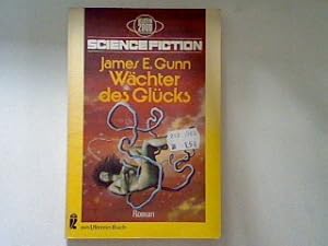 Bild des Verkufers fr Wchter des Glcks: Science Fiction Roman zum Verkauf von books4less (Versandantiquariat Petra Gros GmbH & Co. KG)