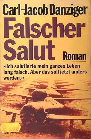 Bild des Verkufers fr Falscher Salut: Roman zum Verkauf von books4less (Versandantiquariat Petra Gros GmbH & Co. KG)