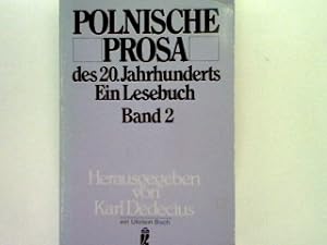 Seller image for Polnische Prosa des 20. Jahrhunderts Bd. 2: Ein Lesebuch. for sale by books4less (Versandantiquariat Petra Gros GmbH & Co. KG)