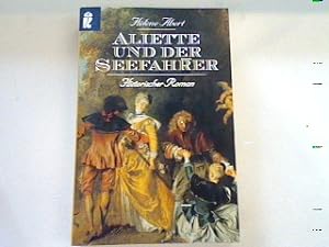 Bild des Verkufers fr Aliette und der Seefahrer: Historischer Roman. zum Verkauf von books4less (Versandantiquariat Petra Gros GmbH & Co. KG)