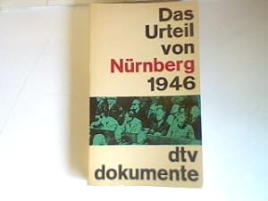Bild des Verkufers fr Das Urteil von Nrnberg 1946. zum Verkauf von books4less (Versandantiquariat Petra Gros GmbH & Co. KG)