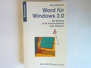 Seller image for Word fr Windows 2.0: Der Einstieg in die Textverarbeitung unter Windows. for sale by books4less (Versandantiquariat Petra Gros GmbH & Co. KG)
