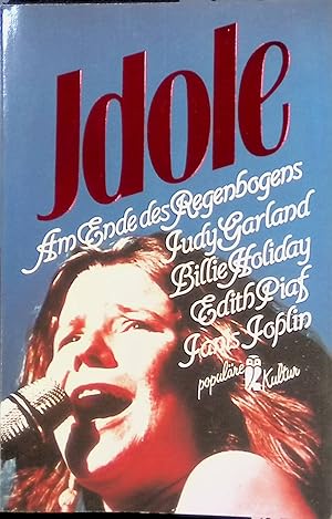 Bild des Verk�ufers f�r Idole Bd. 6: Am Ende des Regenbogens. Nr. 36516 zum Verkauf von books4less (Versandantiquariat Petra Gros GmbH & Co. KG)