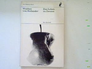 Imagen del vendedor de Das Leben zu Zweien: Ein Ehebuch. a la venta por books4less (Versandantiquariat Petra Gros GmbH & Co. KG)