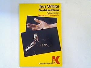 Bild des Verkufers fr Drahtseiltanz: Polizeiroman (Nr. 10505) zum Verkauf von books4less (Versandantiquariat Petra Gros GmbH & Co. KG)