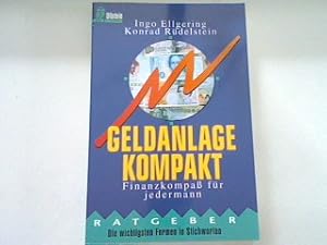 Immagine del venditore per Geldanlage Kompakt: Finanzkompass fr jedermann. venduto da books4less (Versandantiquariat Petra Gros GmbH & Co. KG)