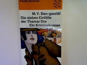 Bild des Verkufers fr Die sieben Einflle der Thama Dor: Ein Kriminalroman. (Nr. 1018) zum Verkauf von books4less (Versandantiquariat Petra Gros GmbH & Co. KG)