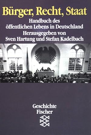Bild des Verkufers fr Brger Recht Staat: Handbuch des ffentlichen Lebens in Deutschland. (Nr 11319) zum Verkauf von books4less (Versandantiquariat Petra Gros GmbH & Co. KG)