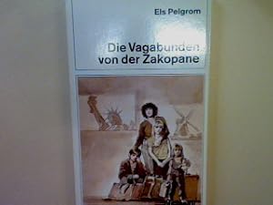 Bild des Verkufers fr Die Vagabunden von der Zakopane. zum Verkauf von books4less (Versandantiquariat Petra Gros GmbH & Co. KG)