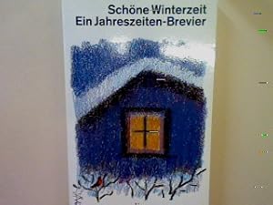 Imagen del vendedor de Schne Winterzeit: Ein Jahreszeitenbrevier. (Grodruck) Nr. 2582 a la venta por books4less (Versandantiquariat Petra Gros GmbH & Co. KG)