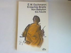 Seller image for Erdachte Briefe von Babylon bis heute. for sale by books4less (Versandantiquariat Petra Gros GmbH & Co. KG)