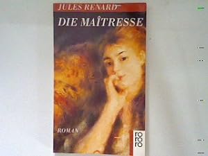 Seller image for Die Maitresse. for sale by books4less (Versandantiquariat Petra Gros GmbH & Co. KG)