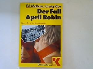 Imagen del vendedor de Der Fall April Robin: Krimi (Nr. 10295) a la venta por books4less (Versandantiquariat Petra Gros GmbH & Co. KG)