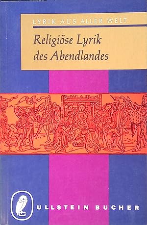 Bild des Verkufers fr Religise Lyrik des Abendlandes. zum Verkauf von books4less (Versandantiquariat Petra Gros GmbH & Co. KG)